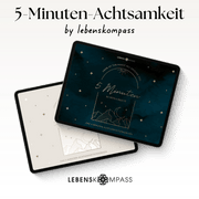 5 Minuten Tagebuch - Achtsamkeit